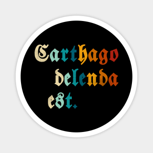 Retro Carthago Delenda Est Magnet